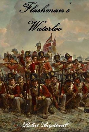 [Adventures of Thomas Flashman 06] • Flashman's Waterloo